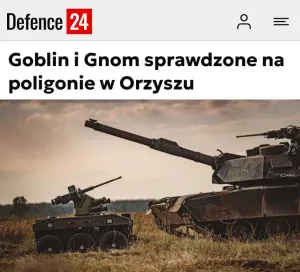 Польская армия испытала «Гоблинов» и «Гномов»